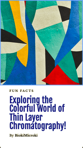 Fun Facts of Thin Layer Chromatography that you should know