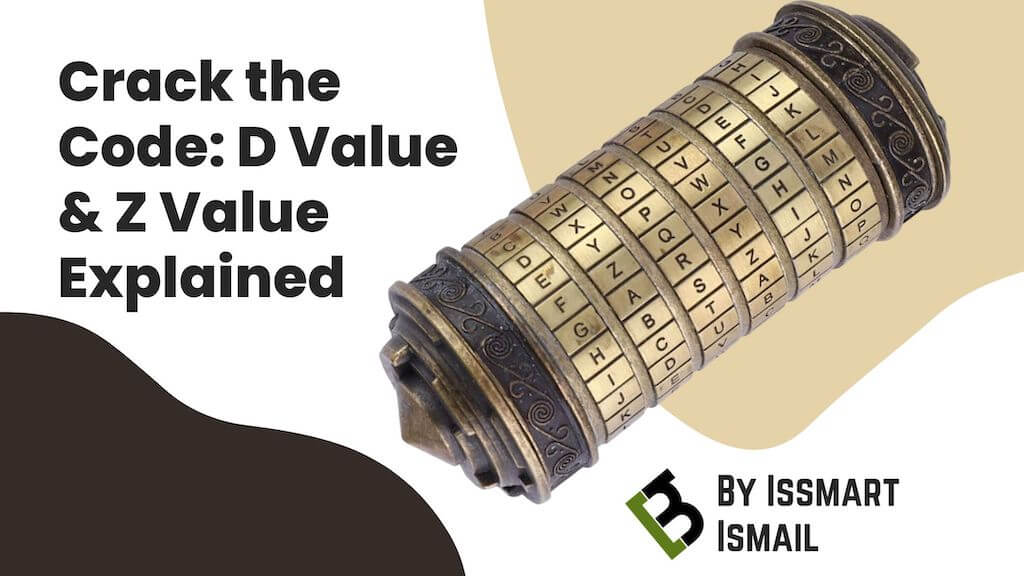 Crack the Code: D Value & Z Value Explained